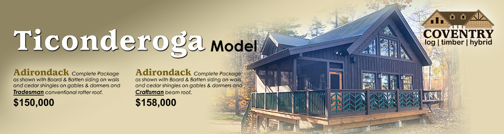 May2025 Ticonderoga - Coventry Log Homes